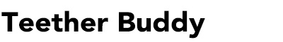 Teether Buddy �e�B�[�U�[�o�f�B